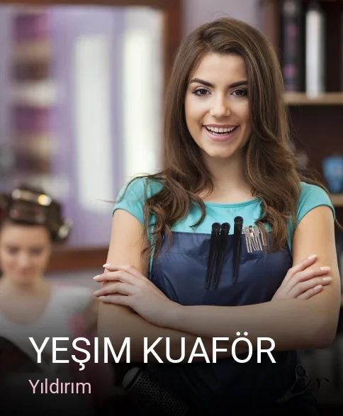 Yıldırım Yeşim Kuaför — Saç Bakımı, Keratin, Manikür
