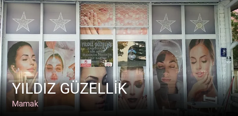 Mamak YILDIZ GÜZELLİK — Manikür, Pedikür, Cilt Bakımı
