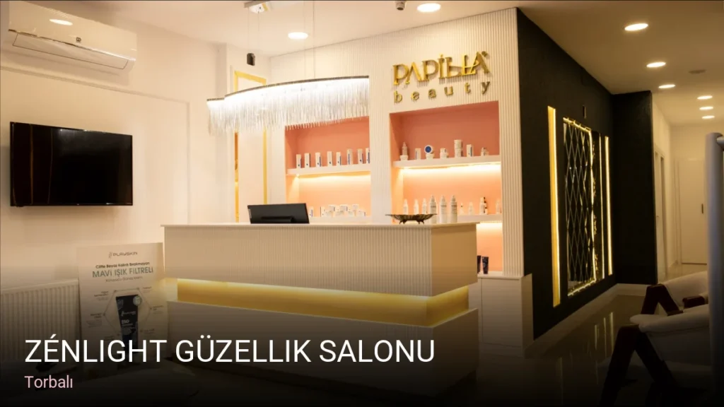 Torbalı Zénlight Güzellik Salonu — Manikür, Pedikür, Cilt Bakımı