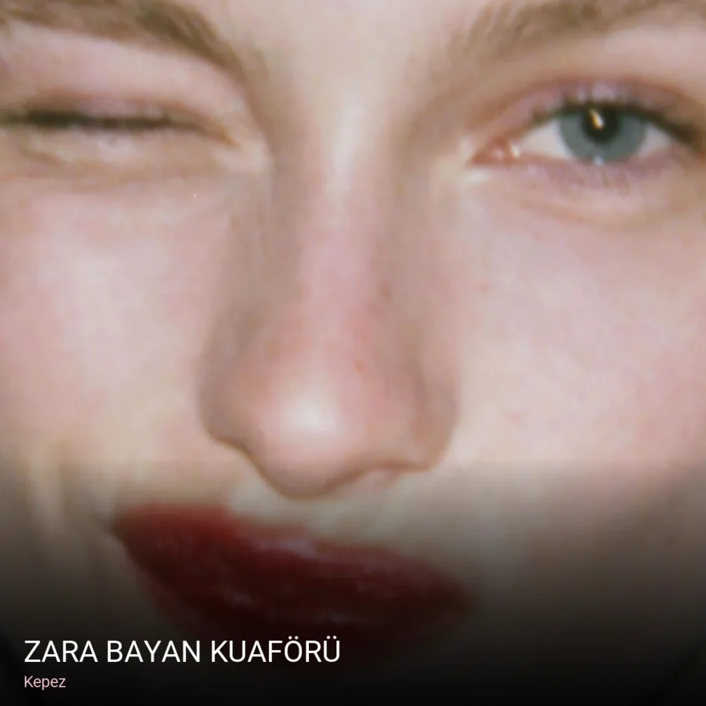 Kepez Zara Bayan Kuaförü — Saç Bakımı, Keratin