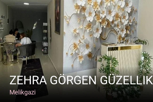 Melikgazi Zehra Görgen Güzellik Merkezi — Manikür, Pedikür, Cilt Bakımı