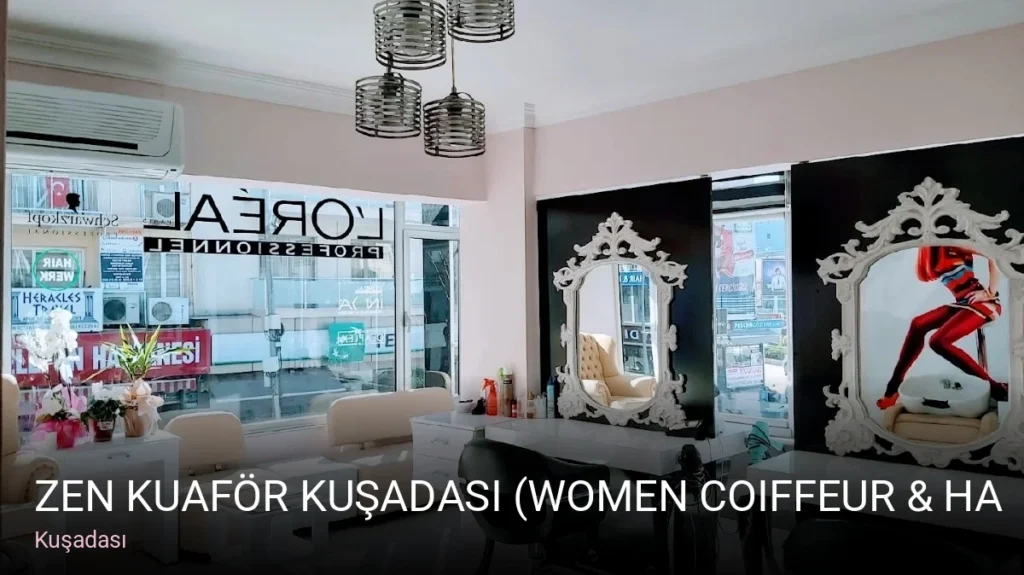 Kuşadası ZEN Kuaför Kuşadası (Women Coiffeur & Hairdresser) — Saç Bakımı, Keratin