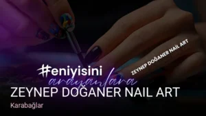 Karabağlar Zeynep Doğaner Nail art — Protez Tırnak