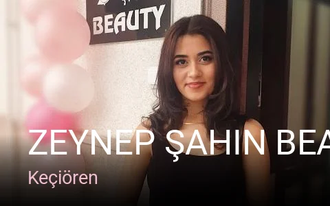 Keçiören Zeynep Şahin Beauty — Manikür, Pedikür, Cilt Bakımı