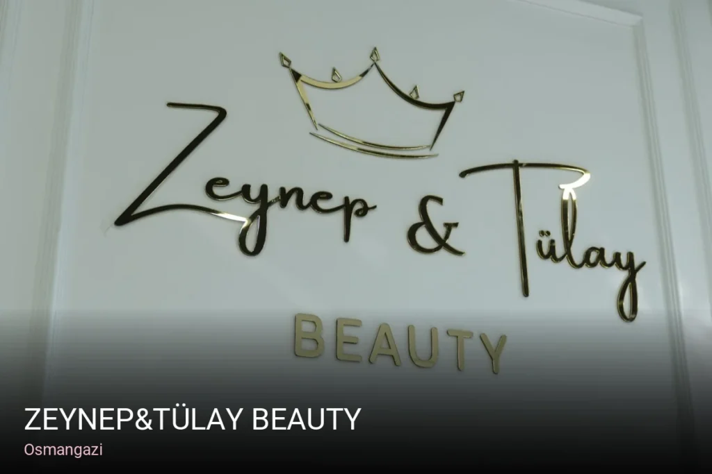 Osmangazi Zeynep&Tülay Beauty — Manikür, Pedikür, Cilt Bakımı